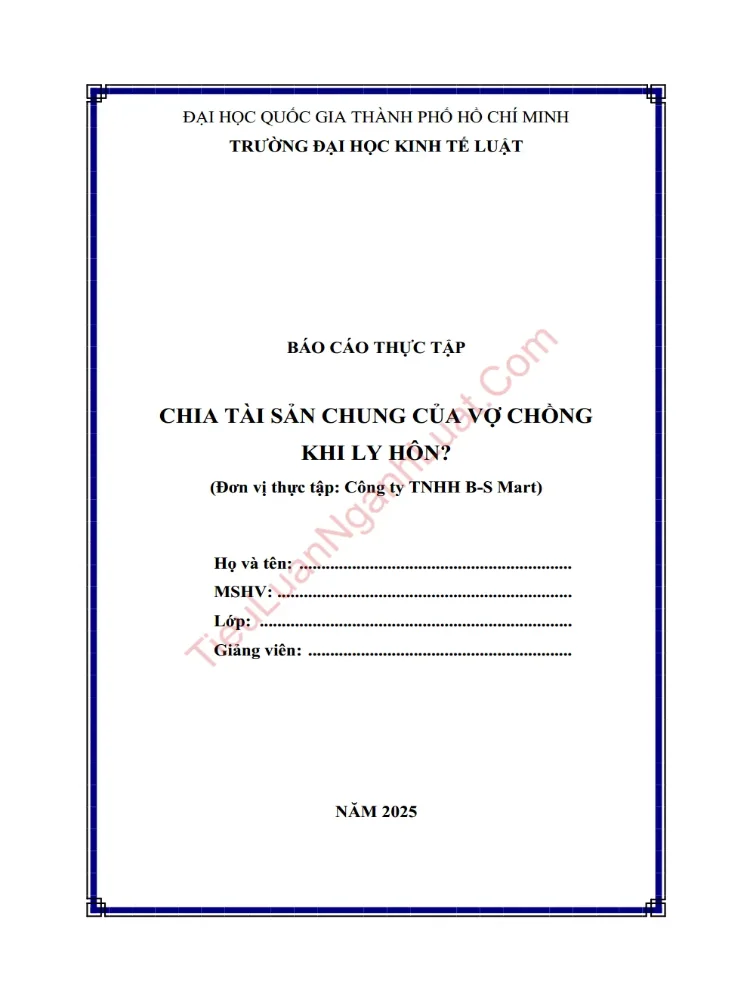 Báo cáo thực tập Chia tài sản chung của vợ chồng khi ly hôn