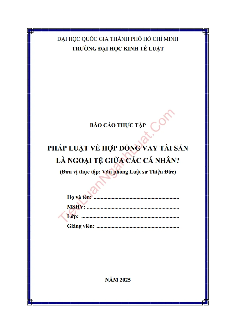 Báo cáo thực tập Pháp luật về hợp đồng vay tài sản là ngoại tệ giữa các cá nhân