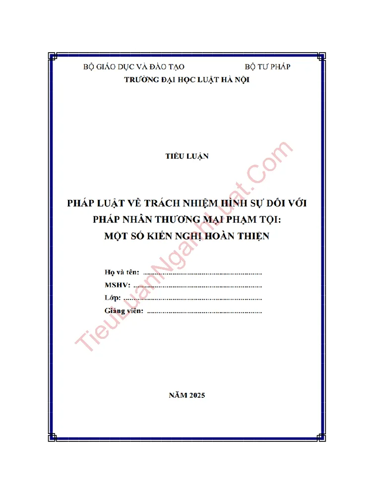Tiểu luận: Pháp luật về Trách nhiệm hình sự đối với pháp nhân thương mại – một số vấn đề lý luận và thực tiễn
