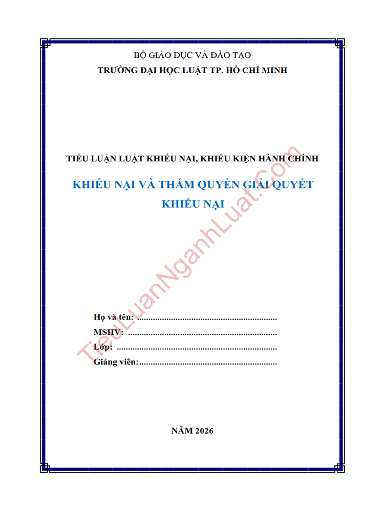 Tiểu luận: Khiếu nại và thẩm quyền giải quyết khiếu nại