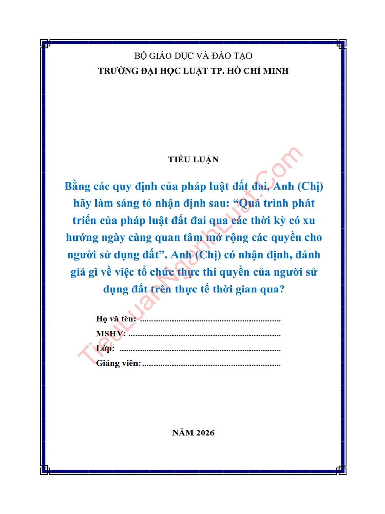 Tiểu luận Quá trình phát triển của pháp luật đất đai qua các thời kỳ có xu hướng ngày càng quan tâm mở rộng các quyền cho người sử dụng đất